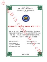 Khóa luận tốt nghiệp thực trạng ứng dụng internet banking trong thanh toán và giải pháp nâng cao chất lượng tại NHNoPTNT chi nhánh huyện lệ thủy tỉnh quảng bình 
