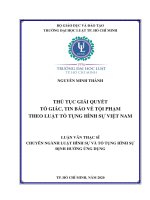 Thủ tục giải quyết tố giác, tin báo về tội phạm theo luật tố tụng hình sự việt nam 