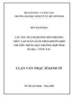 Các yếu tố ảnh hưởng đến phương thức lập ngân sách theo khuôn khổ chi tiêu trung hạn trường hợp tỉnh bà rịa – vũng tàu 