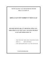 Bảo hộ chỉ dẫn địa lý cho hàng nông sản theo pháp luật việt nam   so sánh với pháp luật liên minh châu âu 