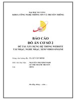 KHOA CÔNG NGHỆ THÔNG TIN VÀ TRUYỀN THÔNGBÁO CÁOĐỒ ÁN CƠ SỞ 2ĐỀ TÀI: XÂY DỰNG HỆ THỐNG WEBSITETẢI NHẠC, NGHE NHẠC, XEM VIDEO ONLINE