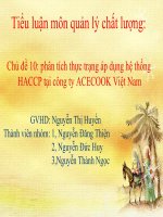 Bài thuyết trình tiểu luận môn quản lý chất lượng phân tích thực trạng áp dụng hệ thống HACCP tại công ty ACECOOK việt nam 