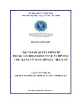 Thực hành quyền công tố trong giai đoạn khởi tố vụ án hình sự theo luật tố tụng hình sự việt nam 