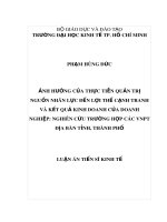 Luận án Tiến sĩ Kinh tế: Ảnh hưởng của thực tiễn quản trị nguồn nhân lực đến lợi thế cạnh tranh và kết quả kinh doanh của doanh nghiệp: Nghiên cứu trường hợp các VNPT địa bàn tỉnh,