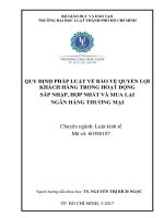 Quy định pháp luật về bảo vệ quyền lợi khách hàng trong hoạt động sáp nhập, hợp nhất và mua lại ngân hàng thương mại 