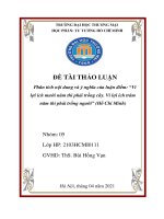 BÀI THẢO LUẬN Phân tích nội dung và ý nghĩa của luận điểm: “Vì lợi ích mười năm thì phải trồng cây. Vì lợi ích trăm năm thì phải trồng người” (Hồ Chí Minh)