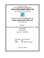 LUẬN VĂN TỐT NGHIỆP KỸ SƯ NGÀNH CÔNG NGHỆ THÔNG TIN.ĐỀ TÀI :XÂY DỰNG HỆ THỐNG GPS TRACKER TRÊN CÁC THIẾT BỊ DI ĐỘNG