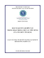Bảo vệ quyền lợi bên vay trong hoạt động cho vay tiêu dùng của tổ chức tín dụng 