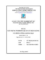 LUẬN VĂN TỐT NGHIỆP KỸ SƯ NGÀNH CÔNG NGHỆ THÔNG TIN ĐỀ TÀI:XÂY DỰNG WEBSITE QUẢN LÝ BÁO GIẢNG VÀ PHÂN CÔNG GIẢNG DẠY