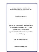 Vấn đề kỳ thị đối với người đã cai nghiện ma túy trong quá trình tái hòa nhập cộng đồng (nghiên cứu tại thị xã thuận an và thị xã dĩ an tỉnh bình dương)     