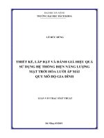 Thiết kế lắp đặt và đánh giá hiệu quả sử dụng hệ thống điện năng lượng mặt trời hòa lưới áp mái quy mô hộ gia đình