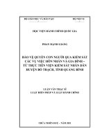 Bảo vệ quyền con người qua kiểm sát các vụ việc hôn nhân và gia đỉnh   từ thực tiễn viện kiểm sát nhân dân huyện bố trạch, tỉnh quảng bình 