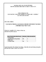 Vận dụng phong cách báo chí hồ chí minh vào báo chí hiện đại việt nam    công trình dự thi giải thưởng sinh viên nghiên cứu khoa học euréka lần thứ xiii năm 2011  