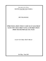 Tính toán phân tích và đề xuất giải pháp giảm tổn thất điện năng lưới điện phân phối thành phố quảng ngãi