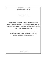 Luận văn Thạc sĩ Tài chính ngân hàng: Hoạt động mua bán và sáp nhập các ngân hàng thương mại Việt Nam (Nghiên cứu thương vụ ngân hàng TMCP Phương Nam và ngân hàng TMCP Sài Gòn Thương Tín)