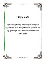 Tiểu luận đề tài: Vận dụng phương pháp dãy số thời gian nghiên cứu biến động khách du lịch đến Hà Nội giai đoạn 1997-2003 và dự đoán năm 2004-2005