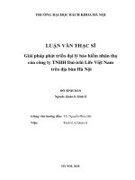 Giải pháp phát triển đại lý bảo hiểm nhân thọ của công ty TNHH dai ichi life việt nam trên địa bàn hà nội 