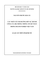 Luận án tiến sĩ Kinh tế: Các nhân tố ảnh hưởng đến sự thành công của hệ thống thông tin kế toán trong doanh nghiệp Việt Nam