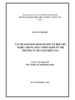 Vấn đề đảm bảo định hướng xã hội chủ nghĩa trong phát triển kinh tế thị trường ở việt nam hiện nay     