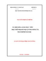 (Luận văn thạc sĩ file word) Xã hội hóa giáo dục tiểu học trên địa bàn quận Thanh Xuân, thành phố Hà Nội