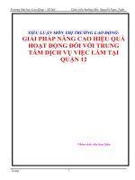 Bài tiểu luận môn Thị trường lao động: Thực trạng và giải pháp cho hoạt động Dịch vụ việc làm ở Quận 12 giai đoạn 2008-2010