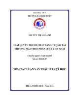 Tóm tắt Luận văn Thạc sĩ Luật học: Giải quyết tranh chấp bằng trọng tài thương mại theo pháp luật Việt Nam