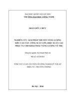 Tóm tắt Luận án Tiến sĩ Công nghệ kỹ thuật điện tử, truyền thông: Nghiên cứu giải pháp truyền năng lượng siêu cao tần công suất lớn, hiệu suất cao phục vụ cho khai thác năng lượng vũ trụ