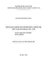 Tóm tắt Luận án Tiến sĩ Báo chí: Dòng báo chính trị với đời sống chính trị Việt Nam giai đoạn 1925-1945