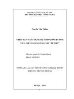 Tóm tắt Luận án Tiến sĩ Công nghệ kỹ thuật điện tử, truyền thông: Thiết kế và xây dựng hệ thống dẫn đường tích hợp INS/GPS dùng cho tàu thủy