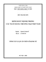 Tóm tắt luận án Tiến sĩ Kinh tế: Kiểm soát nội bộ trong các ngân hàng thương mại Việt Nam