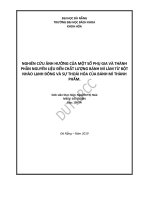 Nghiên cứu ảnh hưởng của một số phụ gia và thành phần nguyên liệu đến chất lượng bánh mì làm từ bột nhào lạnh đông và sự thoái hóa của bánh mì thành phẩm