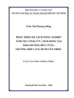 Phát triển du lịch nông nghiệp ở huyện vĩnh cửu, tỉnh đồng nai theo hướng bền vững trường hợp làng bưởi tân triều 