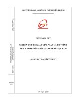 Nghiên cứu đề xuất giải pháp và lộ trình triển khai kiến trúc mạng 5g ở việt nam 