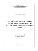 Nghiên cứu kỹ thuật tiền mã hóa trong hệ thống truyền thông tin và năng lượng không dây đồng thời swipt 