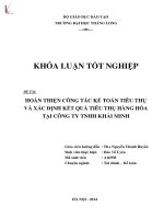 Khóa luận tốt nghiệp chuyên ngành Tài chính: Hoàn thiện công tác kế toán tiêu thụ và xác định kết quả tiêu thụ hàng hóa tại Công ty TNHH Khải Minh
