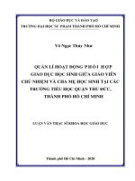 Quản lí hoạt động phối hợp giáo dục học sinh giữa giáo viên chủ nhiệm và cha mẹ học sinh tại các trường tiểu học quận thủ đức, thành phố hồ chí minh 