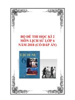 Bộ đề thi học kỳ 2 môn Lịch Sử lớp 6 năm 2017-2018 có đáp án