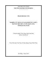NGHIÊN CỨU ĐỀ XUẤT GIẢI PHÁP SỬA CHỮA ĐẬP ĐẤT HỒ CHỨA NƯỚC ĐẬP LÀNG, TỈNH QUẢNG NGÃI Tóm Tắt Luận Văn Thạc Sĩ Xây Dựng Công Trình Thủy