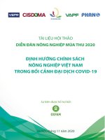 TÀI LIỆU HỘI THẢO DIỄN ĐÀN NÔNG NGHIỆP MÙA THU 2020 ĐỊNH HƯỚNG CHÍNH SÁCH NƠNG NGHIỆP VIỆT NAM TRONG BỐI CẢNH ĐẠI DỊCH COVID-19