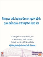 Nâng cao chất lượng chăm sóc người bệnh: quan điểm quản lý thời kỳ số hóa. TS.BS Phùng Nam Lâm – chuyên khoa HSCC,
