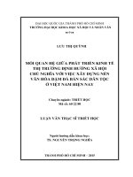 Mối quan hệ giữa phát triển kinh tế thị trường định hướng xã hội chủ nghĩa với việc xây dựng nền văn hóa đậm đà bản sắc dân tộc ở việt nam hiện nay     