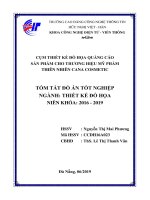 CỤM THIẾT KẾ ĐỒ HỌA QUẢNG CÁO SẢN PHẨM CHO THƢƠNG HIỆU MỸ PHẨM THIÊN NHIÊN CANA COSMETIC TÓM TẮT ĐỒ ÁN TỐT NGHIỆP NGÀNH: THIẾT KẾ ĐỒ HỌA