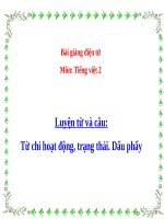 Slide bài Luyện từ và câu: Từ chỉ hoạt động, trạng thái - Tiếng việt 3 - GV.Hoàng Quân