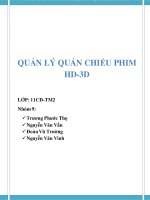 Phân tích thiết kế hệ thống. ĐỀ TÀI: QUẢN LÝ QUÁN CHIẾU PHIM HD-3D