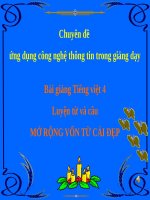 Slide bài Luyện từ và câu: Mở rộng vốn từ: Cái đẹp - Tiếng việt 4 - GV.Lâm Ngọc Hoa