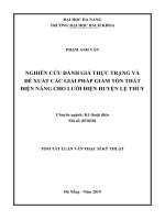 NGHIÊN CỨU ĐÁNH GIÁ THỰC TRẠNG VÀ ĐỀ XUẤT CÁC GIẢI PHÁP GIẢM TỔN THẤT ĐIỆN NĂNG CHO LƯỚI ĐIỆN HUYỆN LỆ THỦY TÓM TẮT LUẬN VĂN THẠC SĨ