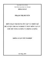 Biên soạn nội dung ôn tập và thiết kế đề luyện thi sat subject test môn vật lý chủ đề năng lựợng và động lựợng 