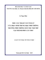 Nhu cầu tham vấn tâm lý của học sinh trung học phổ thông trường phổ thông dân tộc nội trú tại thành phố cần thơ  