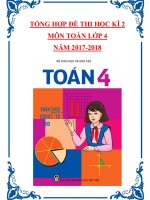 Tổng hợp đề thi học kì 2 môn Toán lớp 4 năm 2017-2018