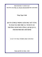 Quản lí hoạt động giáo dục kỹ năng tự bảo vệ cho trẻ 5 6 tuổi ở các trường mầm non công lập quận 11, thành phố hồ chí minh 